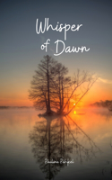 Whisper of Dawn