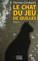 chat du jeu de quilles - Tome 3