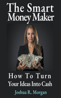 Smart Money Maker