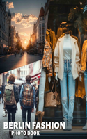 Berlin Fashion Photo Book