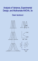 Analysis of Variance, Experimental Design, and Multivariate ANOVA, 3e