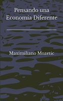 Pensando una Economía Diferente