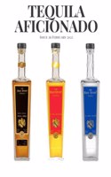 Tequila Aficionado Magazine, February 2022
