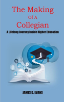 Making Of A Collegian