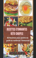 Recettes Étonnantes Keto Chaffle