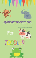 my first big animals coloring book for toddlers