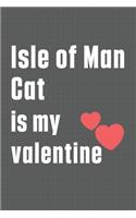 Isle of Man Cat is my valentine