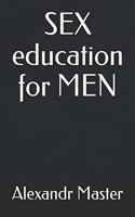 SEX education for MEN
