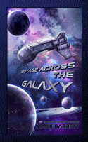Voyage Across the Galaxy