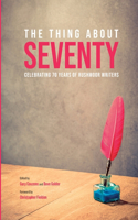 Thing about Seventy