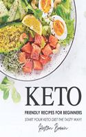 Keto Friendly Recipes for Beginners