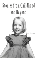 Stories from Childhood and Beyond