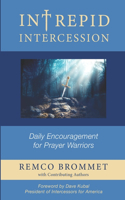 Intrepid Intercession