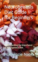 Neurogenesis Diet Guide for Beginners