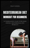 Mediterranean Diet Workout for Beginners