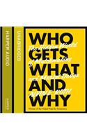 Who Gets What - And Why