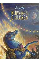 Nirvana's Children