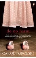 Do No Harm