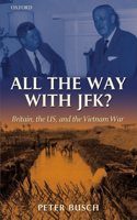 All the Way with JFK?
