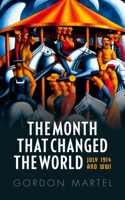 Month That Changed the World