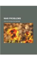 War Problems
