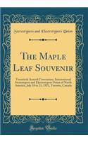 The Maple Leaf Souvenir