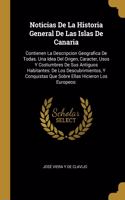 Noticias De La Historia General De Las Islas De Canaria