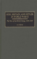 God, Britain, and Hitler in World War II