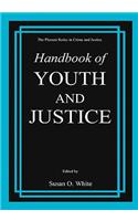 Handbook of Youth and Justice