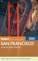 Fodor's San Francisco 2013