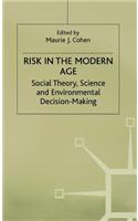 Risk in the Modern Age
