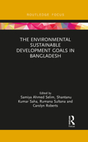 The Environmental Sustainable Development Goals in Bangladesh