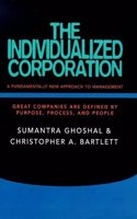 INDIVIDUALISED CORPORATION: A Fundamentally New Approach to Management