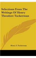 Selections From The Writings Of Henry Theodore Tuckerman: (English)