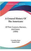 A General History Of The Americans
