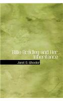Billie Bradley and Her Inheritance: (English)