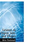 Cartulaire Du Chapitre Saint-Laud D'Angers: (English)