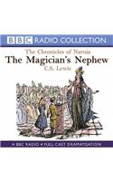 The Chronicles Of Narnia: The Magician's Nephew