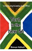 Torn In The New SA
