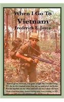 When I Go To Vietnam