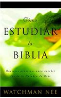Como Estudiar la Biblia