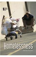 Homelessness