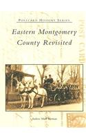 Eastern Montgomery County Revisited