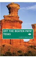 Texas Off the Beaten Path(r)