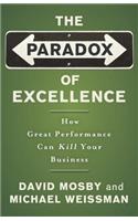 Paradox of Excellence