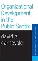 Organizational Development In The Public Sector
