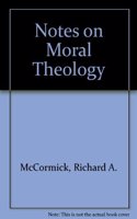 Notes on Moral Theology