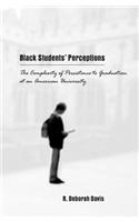 Black Students' Perceptions