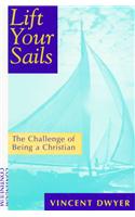 Lift Your Sails