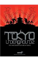 Tokyo Underground 2